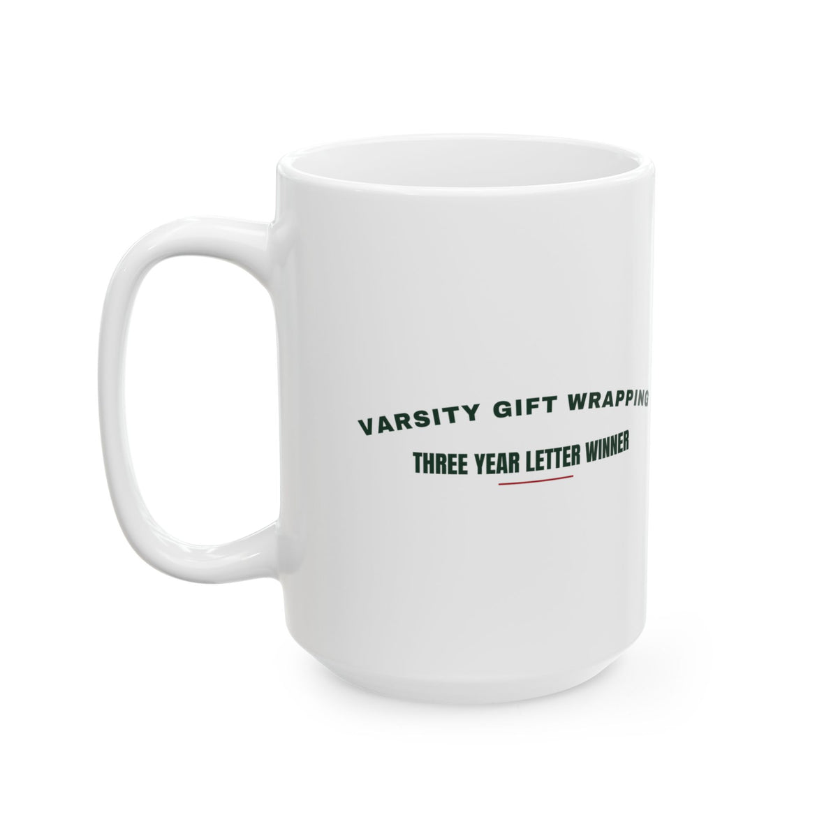 Funny Christmas Wrapping Coffee Mug Varsity Gift Wrapping Letter Winner