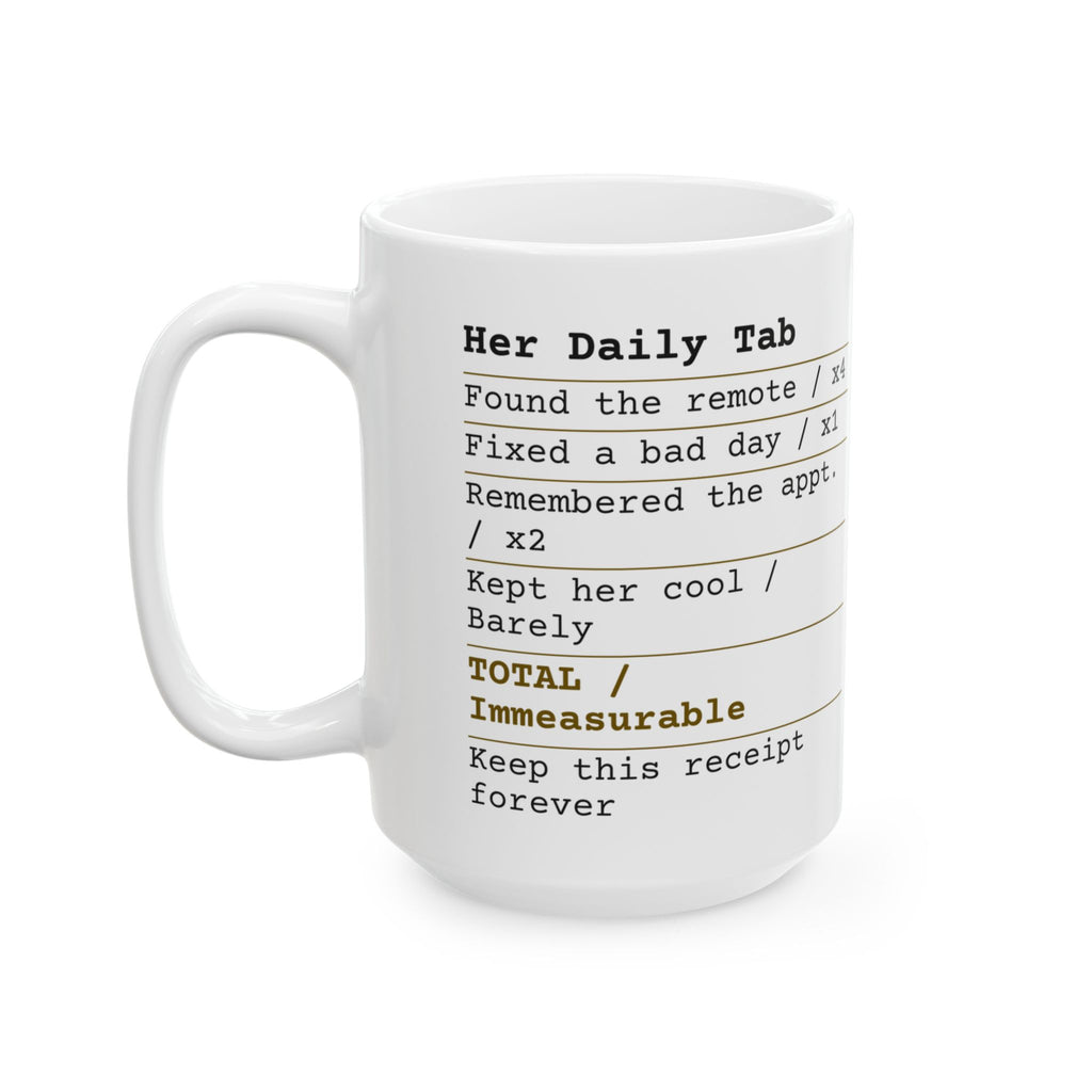 Funny Wife Coffee Mug Her Daily Tab Receipt For Wife
