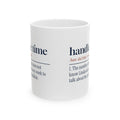 Funny Customer Service Coffee Mug Handle Time Definition
