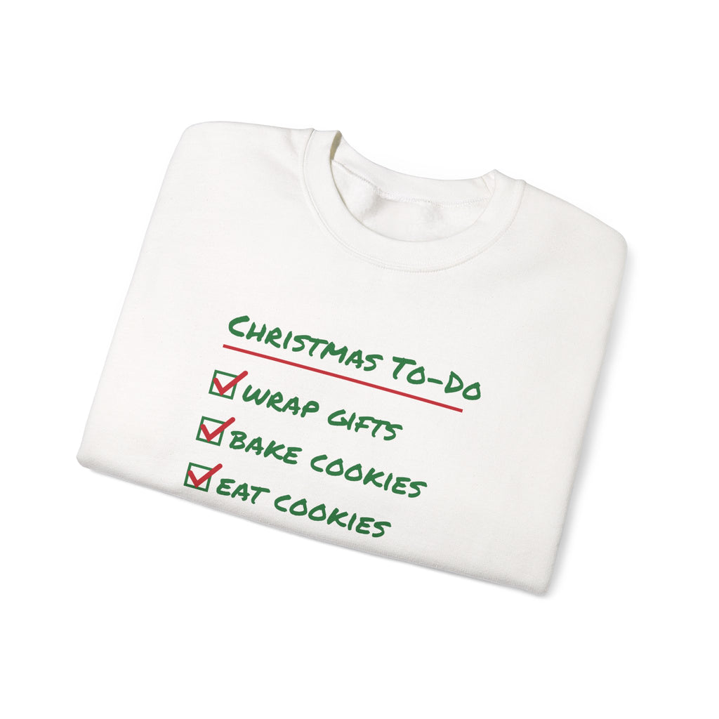 Funny Christmas Sweatshirt Christmas To Do List Eat Cookies