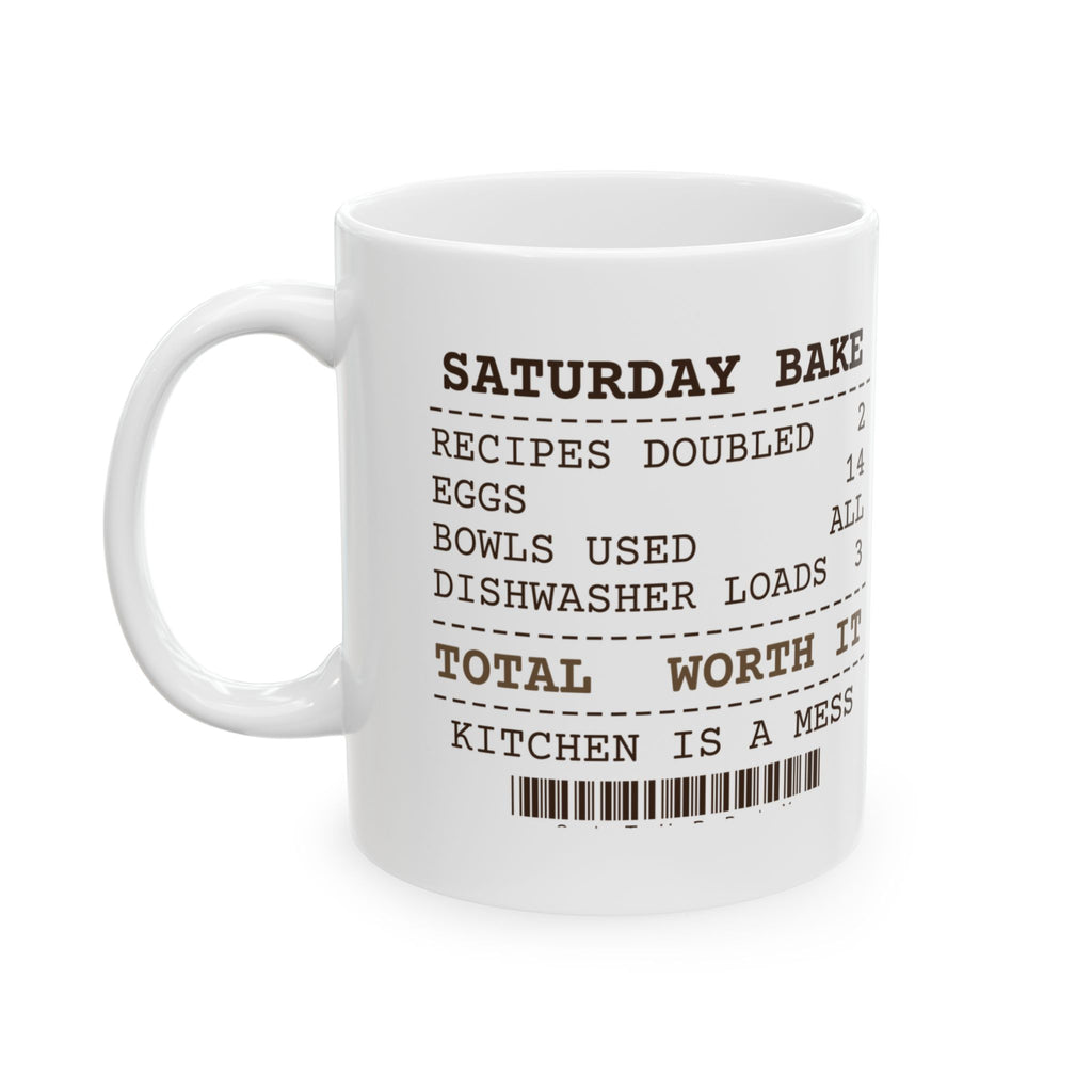 Funny Baking Coffee Mug Every Bowl Used Dishwasher Loads 3 Receipt