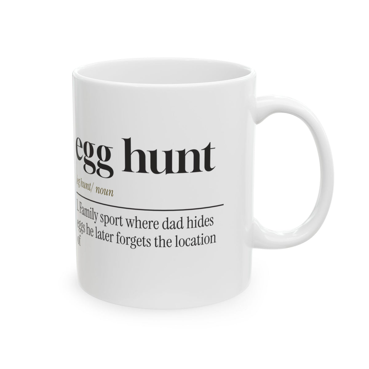 Funny Egg Hunt Coffee Mug Dictionary Definition For Dad