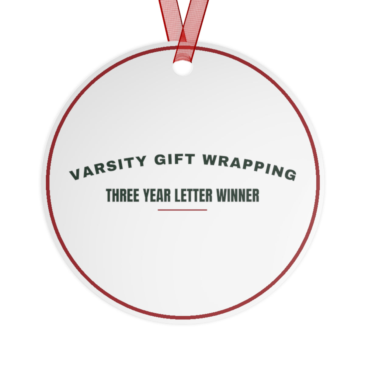 Funny Christmas Ornament Varsity Gift Wrapping Letter Winner