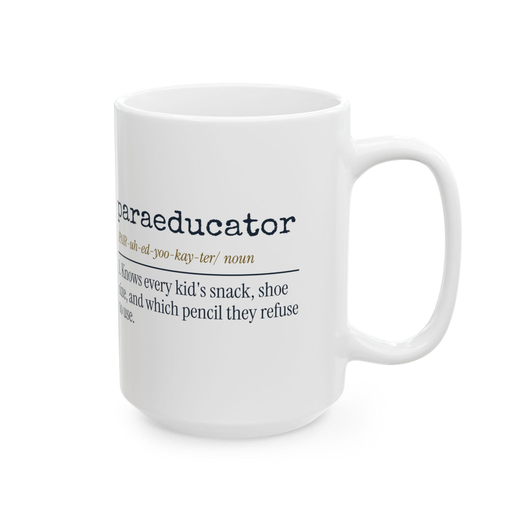 Funny Paraeducator Coffee Mug Dictionary Definition For Para Staff