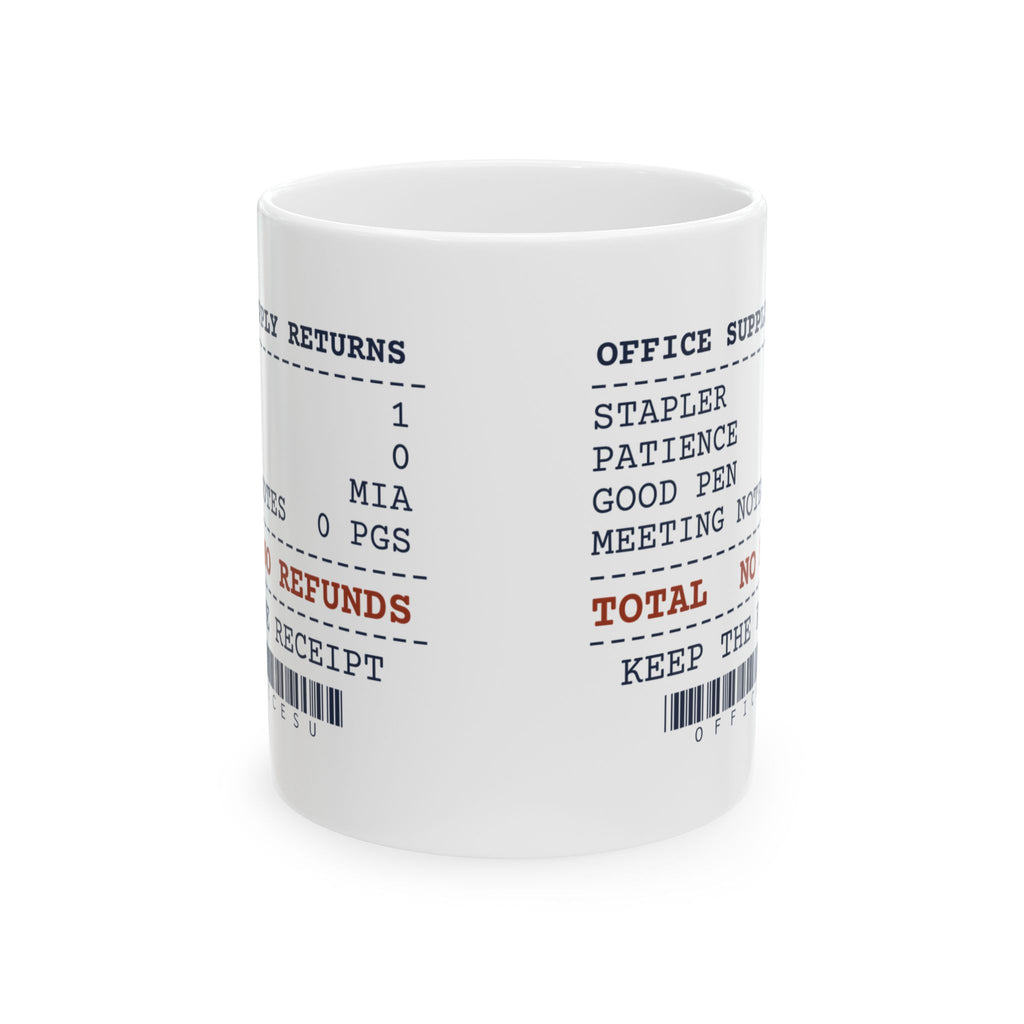 Office Supply Coffee Mug No Refunds No Good Pens