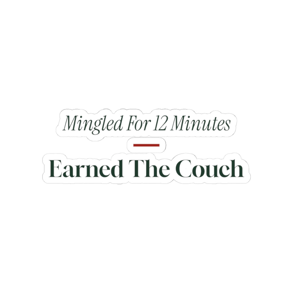 Funny Introvert Christmas Sticker Mingled For 12 Minutes