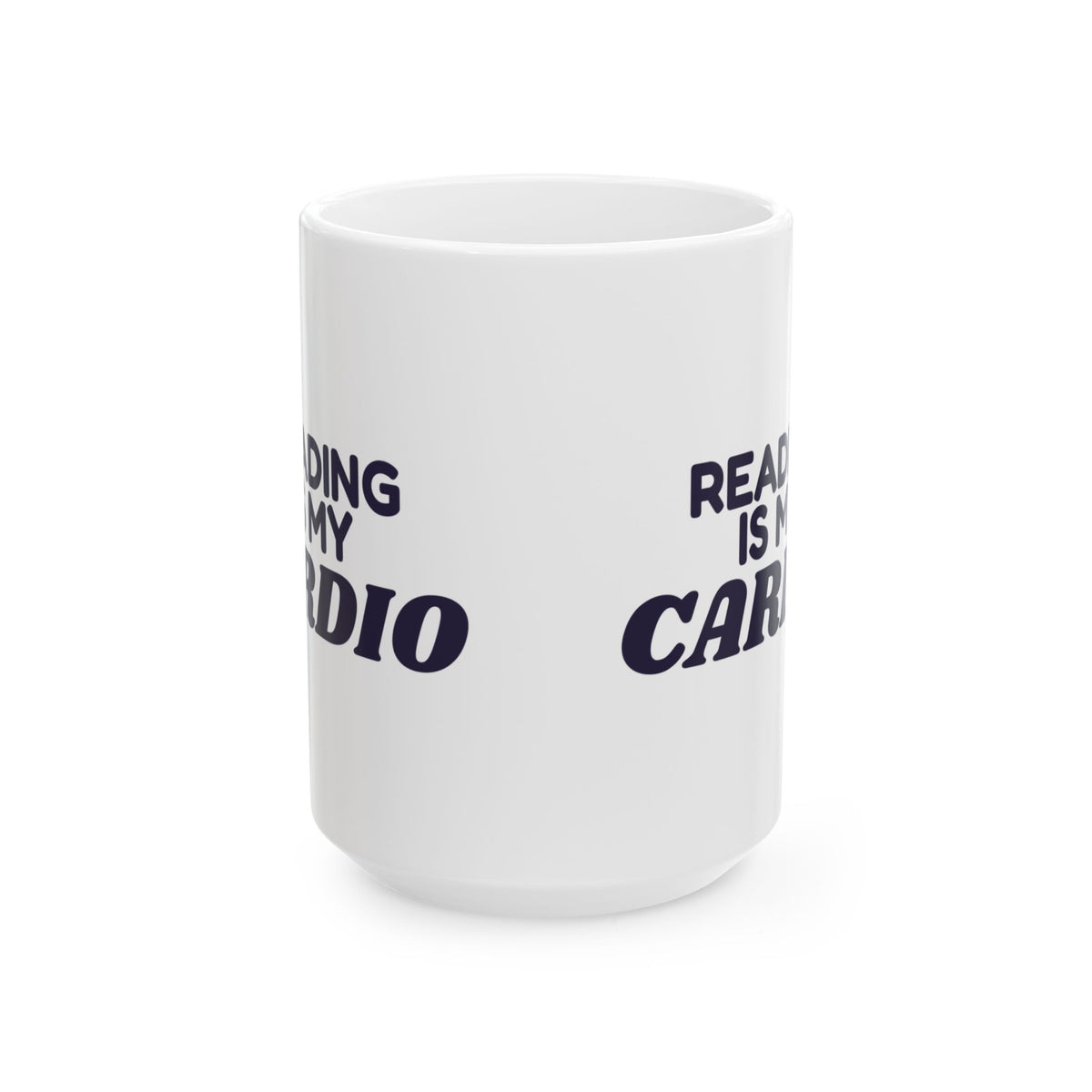 Funny Reading Mug Reading Is My Cardio For Book