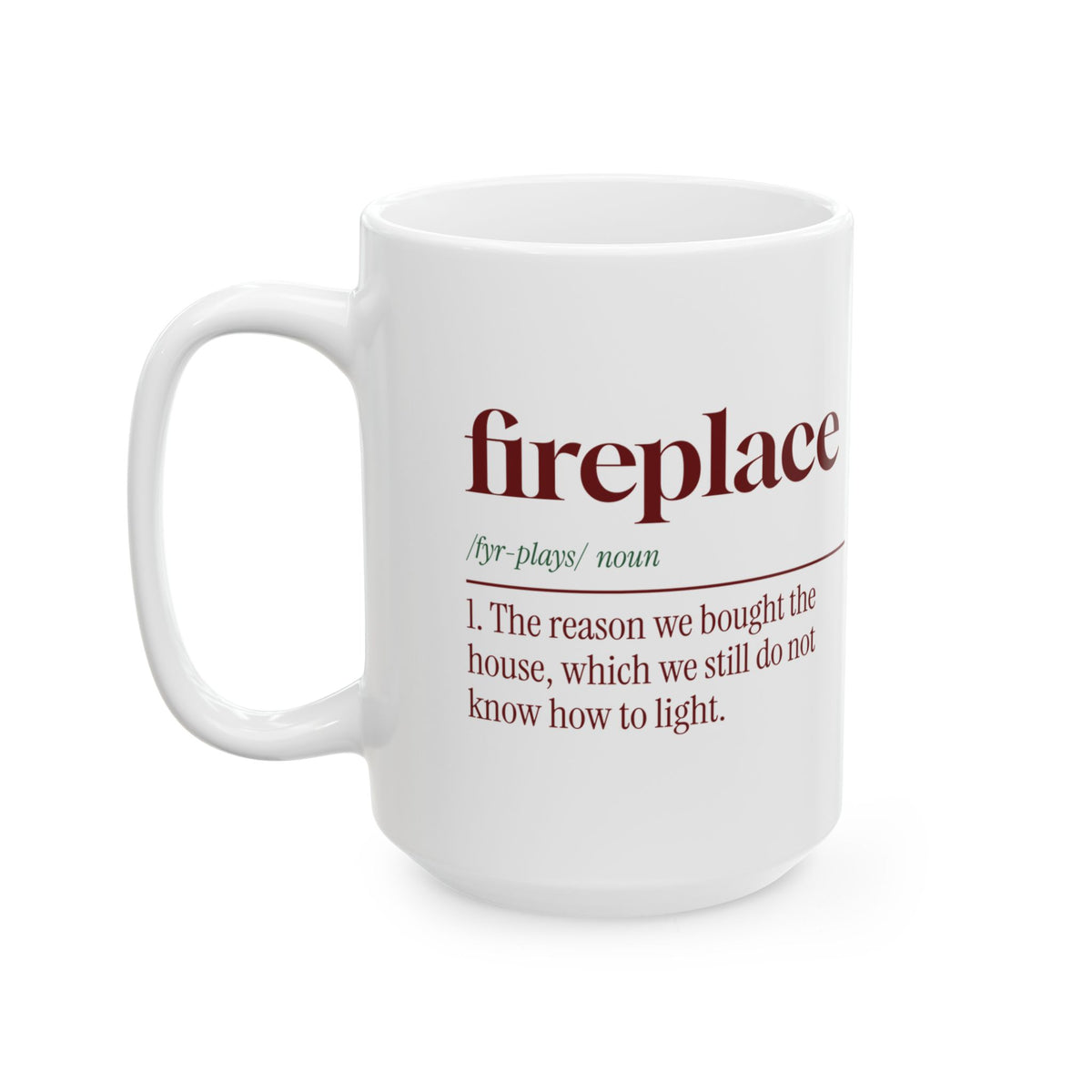 Funny New Home Christmas Coffee Mug Fireplace Dictionary Definition