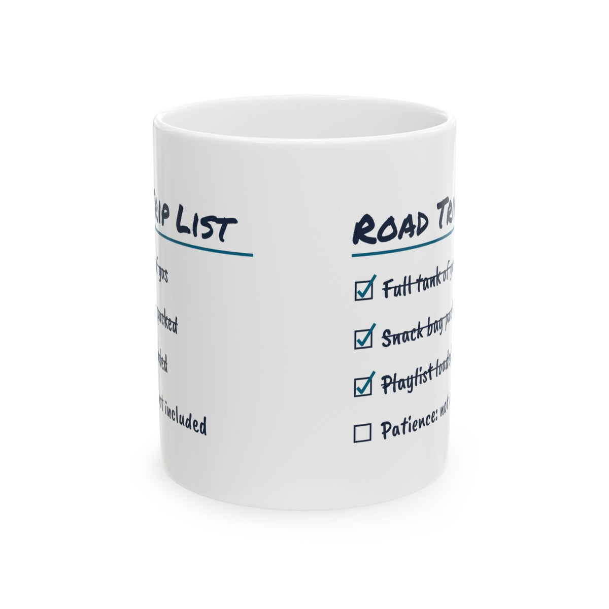 Road Trip Checklist Coffee Mug Patience Not Included
