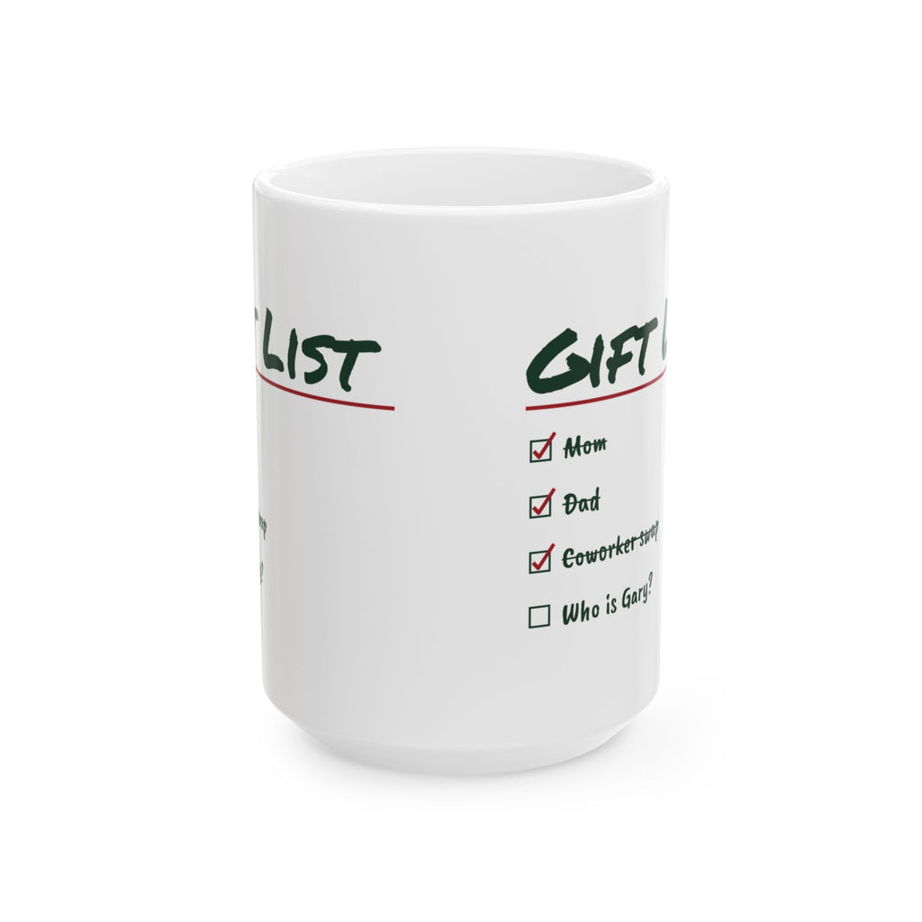 Funny Christmas Coffee Mug Gift List Who Is Gary For Shoppers