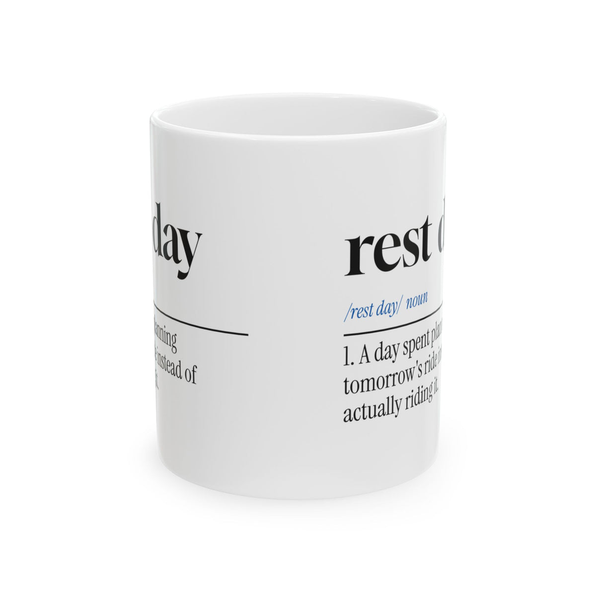 Cycling Coffee Mug Rest Day Dictionary Definition