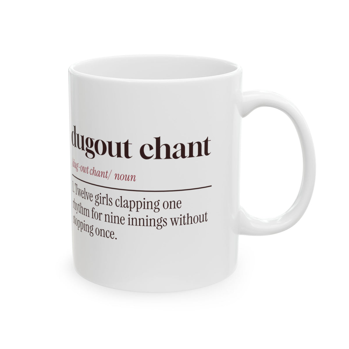 Funny Softball Mug Dugout Chant Dictionary Definition