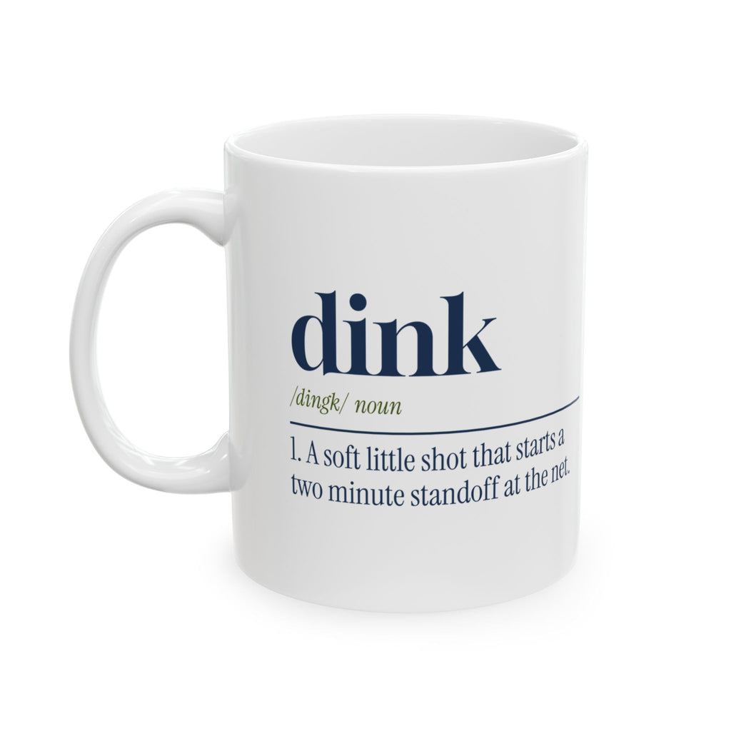 Funny Pickleball Coffee Mug Dink Dictionary Definition