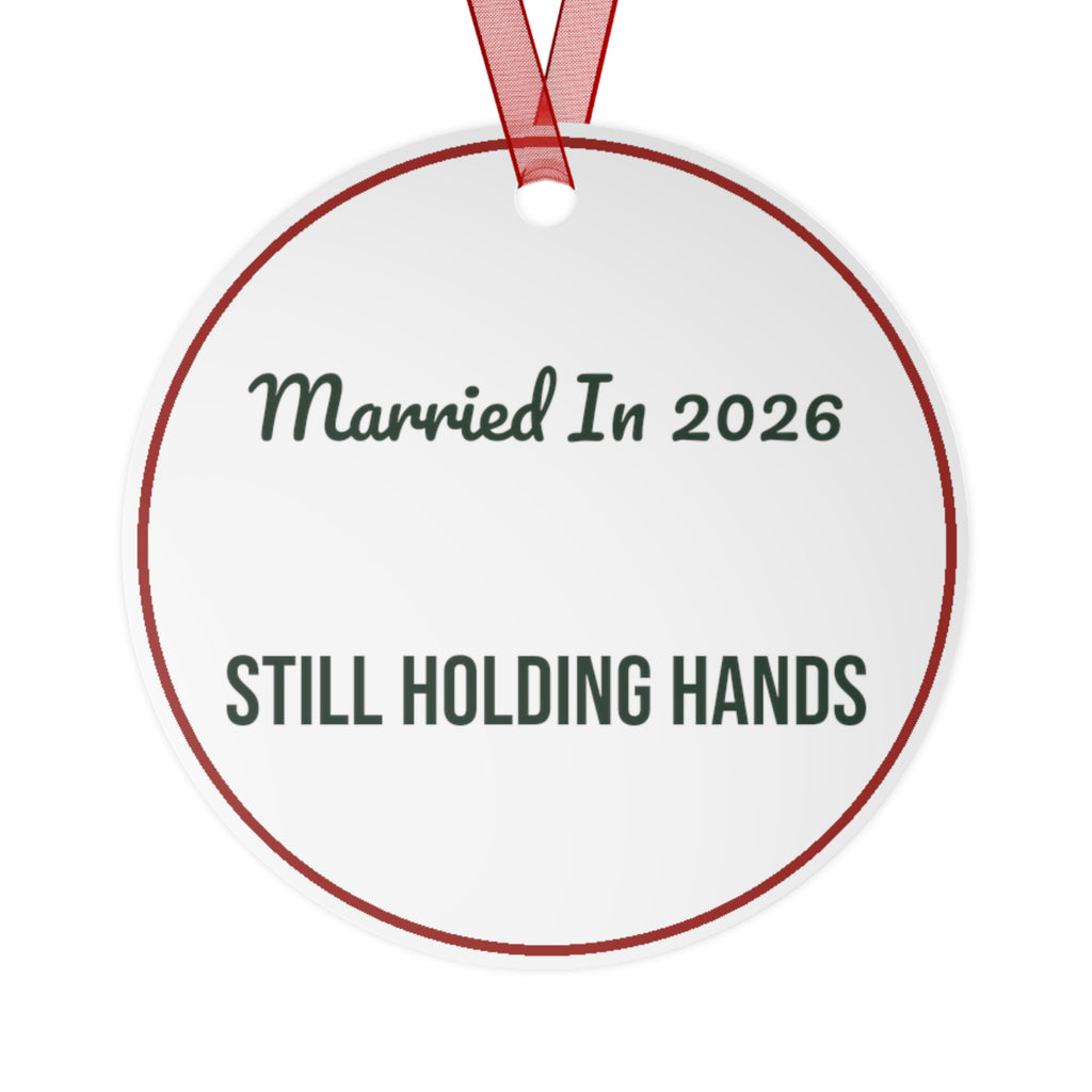 Christmas Ornament Married In 2026 Still Holding Hands Keepsake