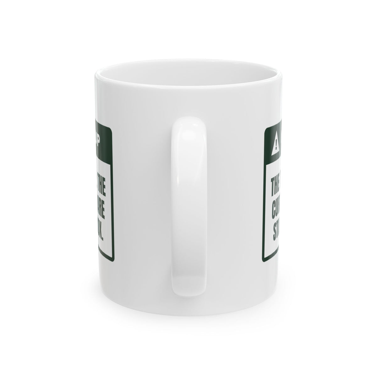 Funny Christmas Coffee Mug Tree Is Up Curtains Are Not Warning Label