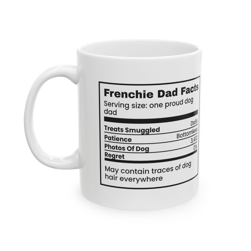 French Bulldog Dad Coffee Mug Photos Of Dog