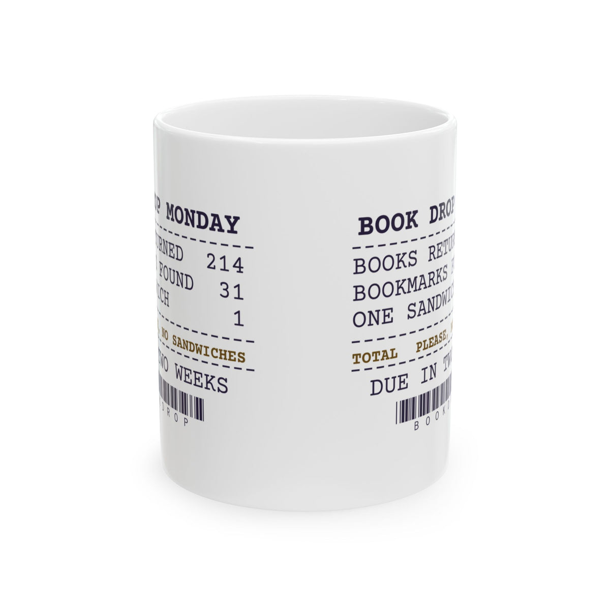 Funny Librarian Coffee Mug Found A Sandwich In The Book Drop