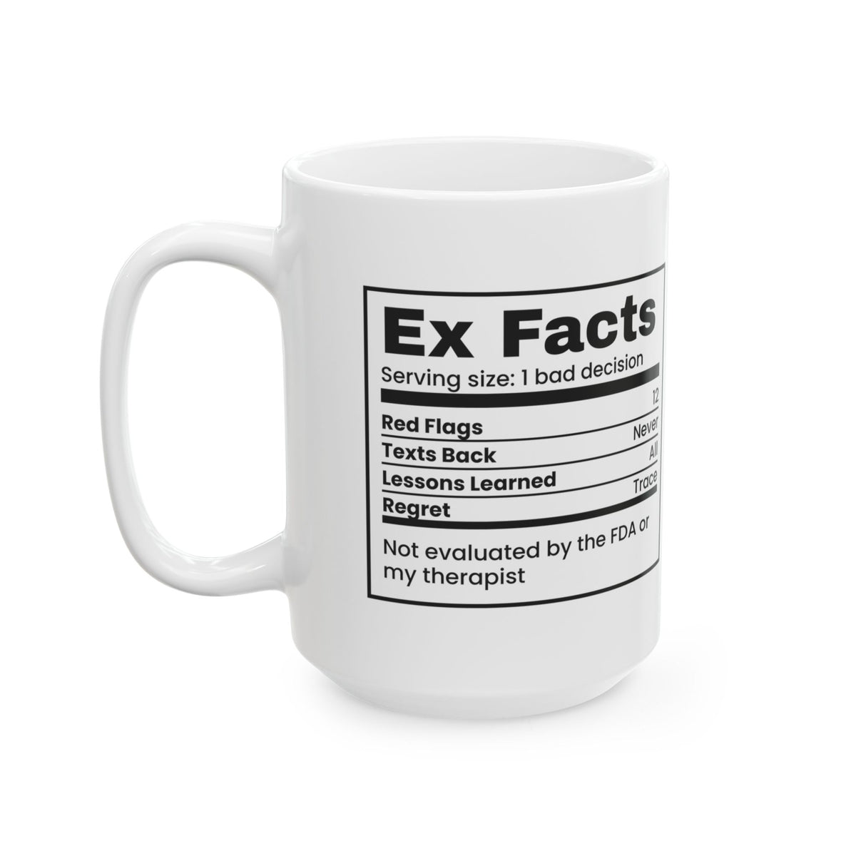 Funny Single Coffee Mug Ex Facts Label Red Flags For Her Him
