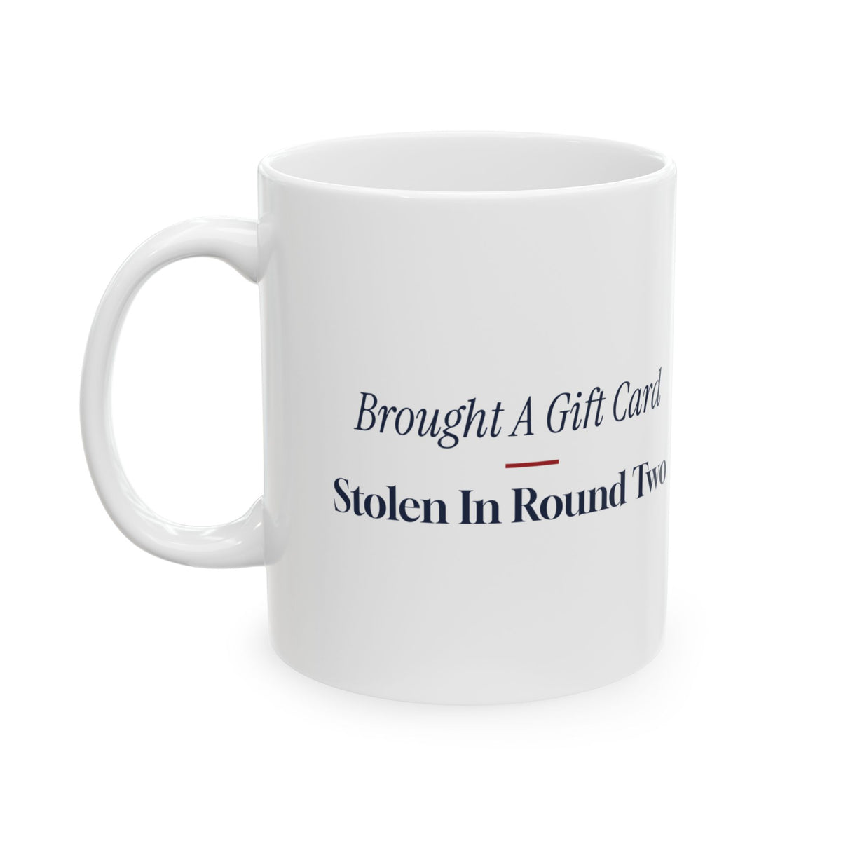 Funny White Elephant Coffee Mug Brought A Gift Card Stolen In Round Two