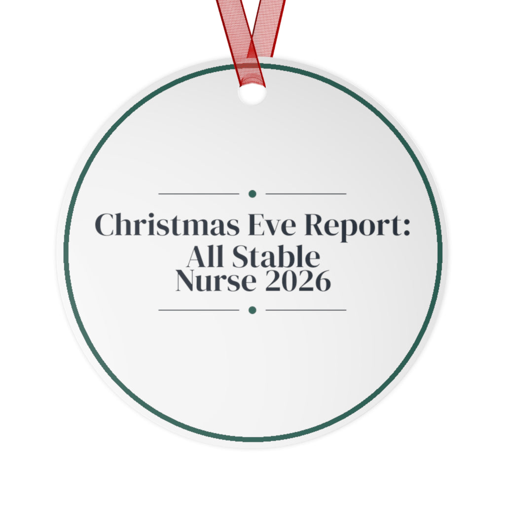 Christmas Ornament Christmas Eve Report: All Stable Nurse 2026