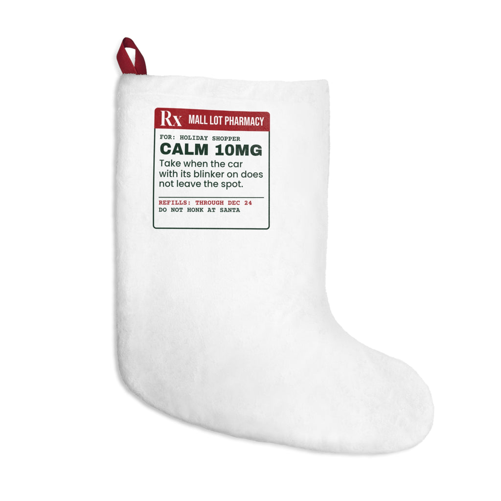 Funny Christmas Shopping Christmas Stocking Calm 10mg Parking Lot