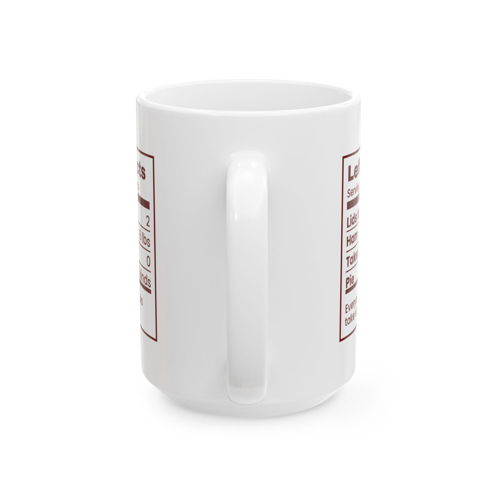 Funny Christmas Host Coffee Mug Leftover Facts Nutrition Label