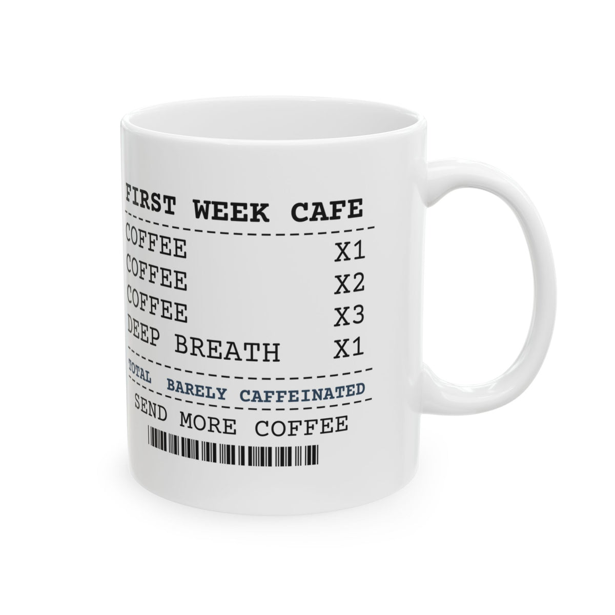 Funny Teacher Coffee Mug First Week Coffee Receipt For Teachers