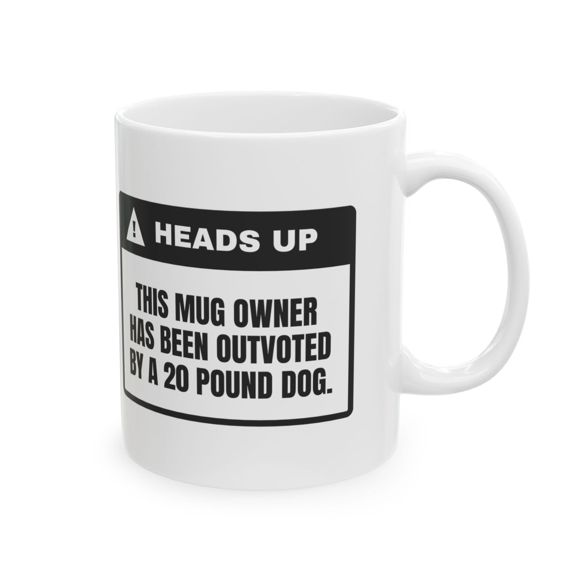 Funny French Bulldog Coffee Mug Outvoted By Dog