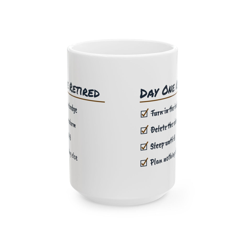 Funny Retirement Coffee Mug Day One Retired Checklist For Retirees