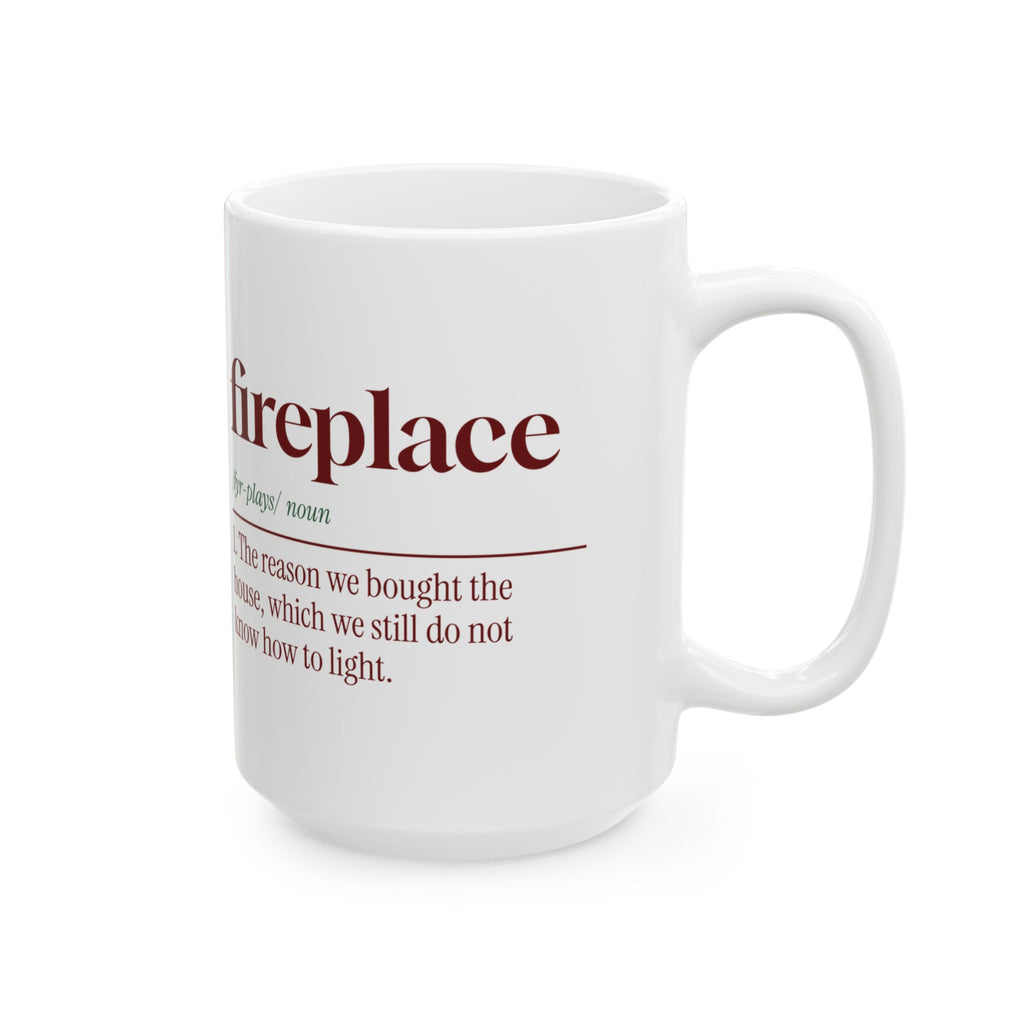 Funny New Home Christmas Coffee Mug Fireplace Dictionary Definition