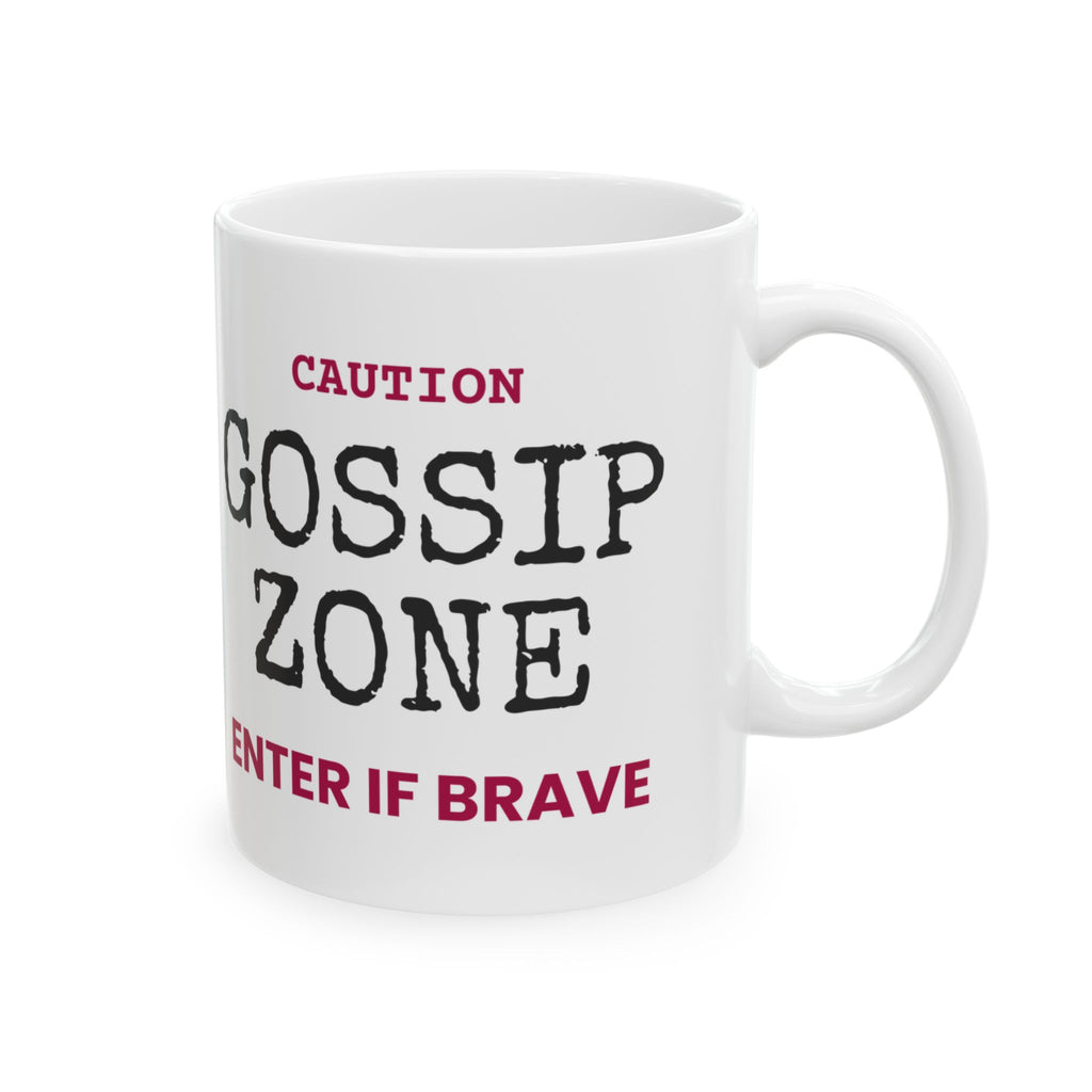 Gossip Zone Caution Sign Coffee Mug For Best Friends