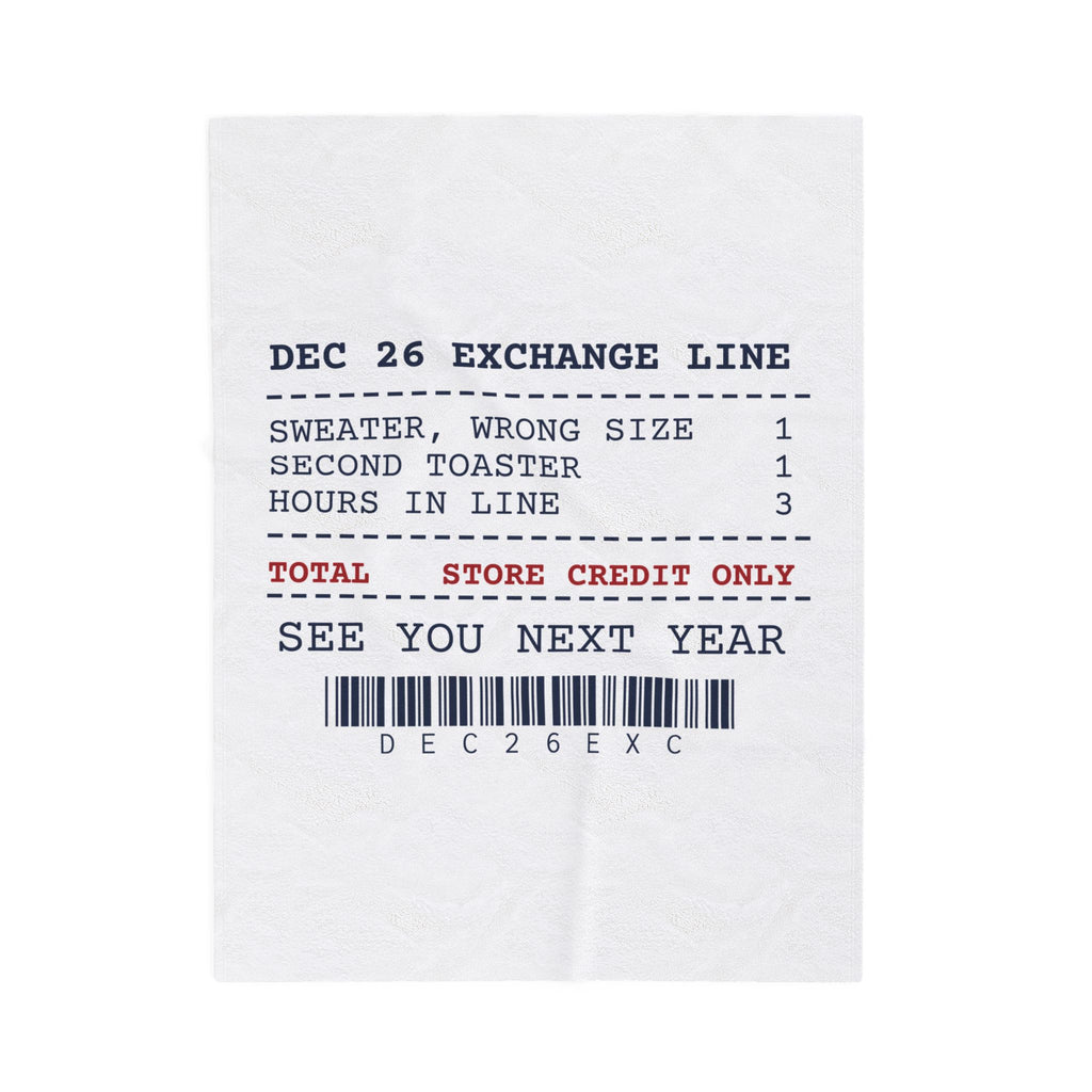 Funny Christmas Throw Blanket Dec 26 Exchange Line Receipt For Shoppers
