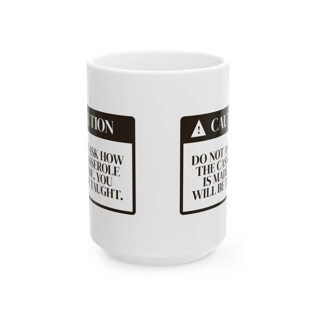 Funny In Law Christmas Coffee Mug Caution Casserole Warning Label