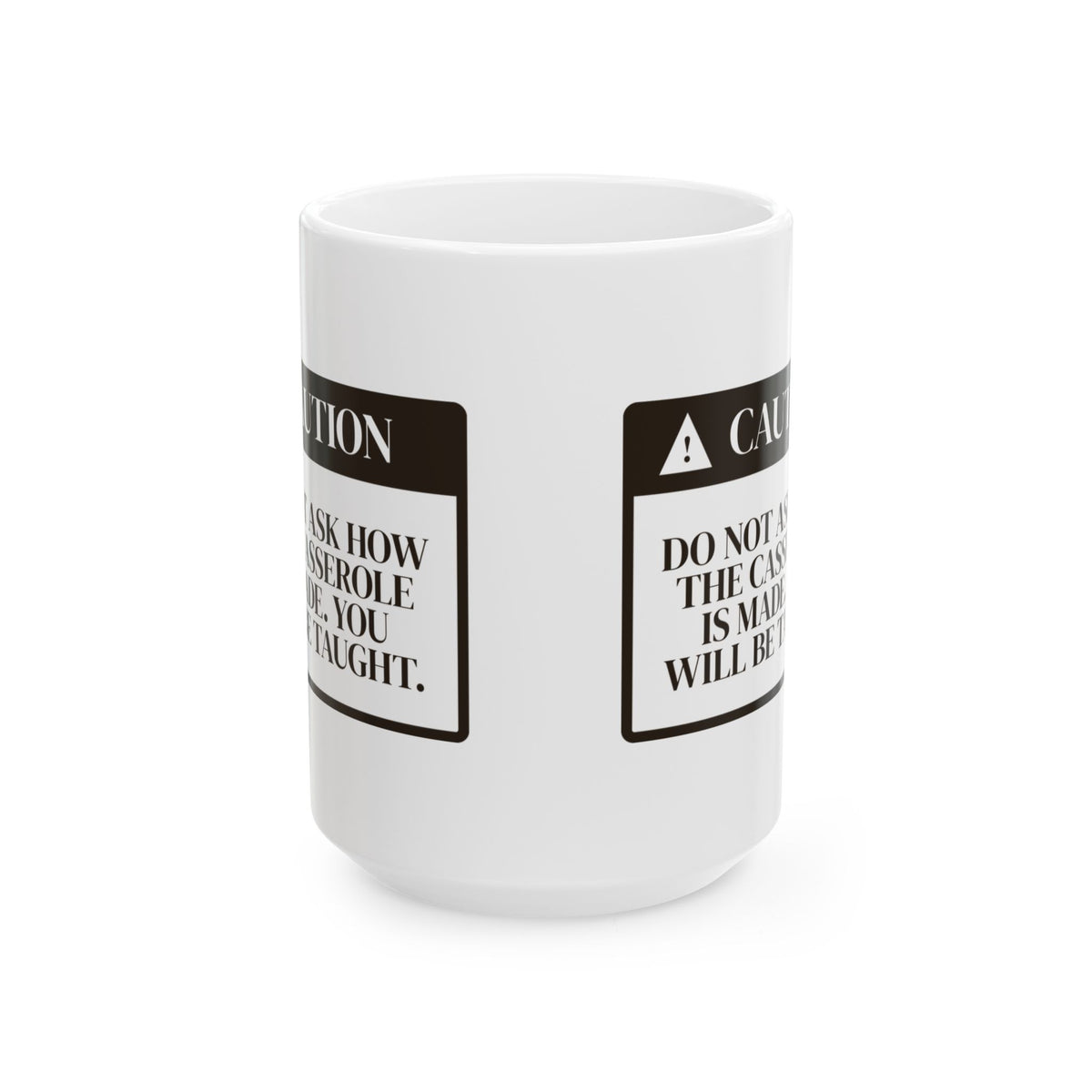 Funny In Law Christmas Coffee Mug Caution Casserole Warning Label