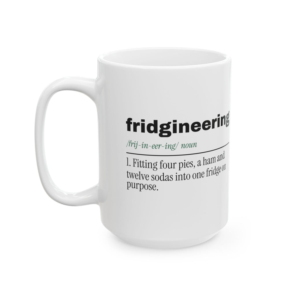 Funny Christmas Coffee Mug Fridgineering Dictionary Holiday Host