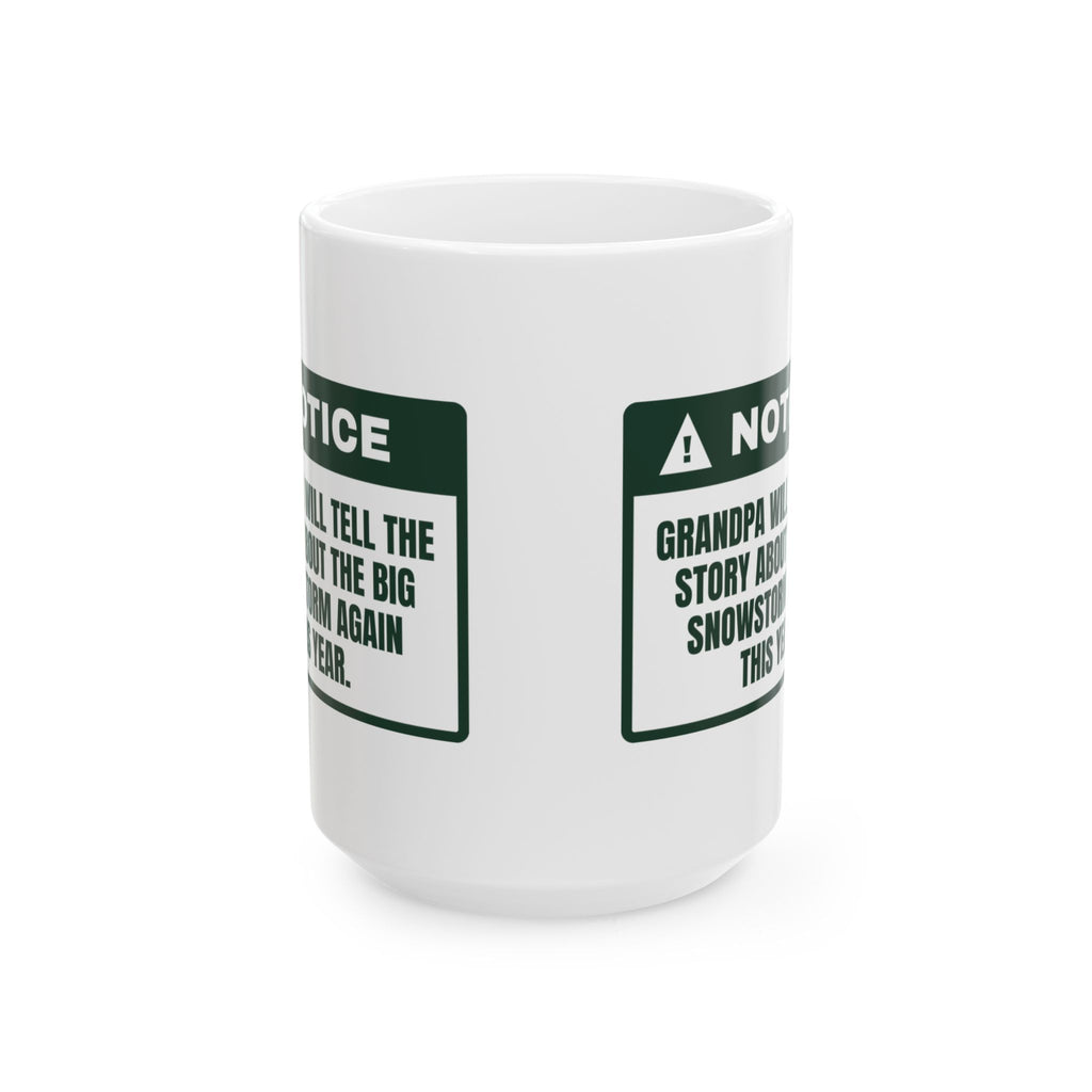 Funny Christmas Grandpa Coffee Mug Grandpa's Snowstorm Story Part Two