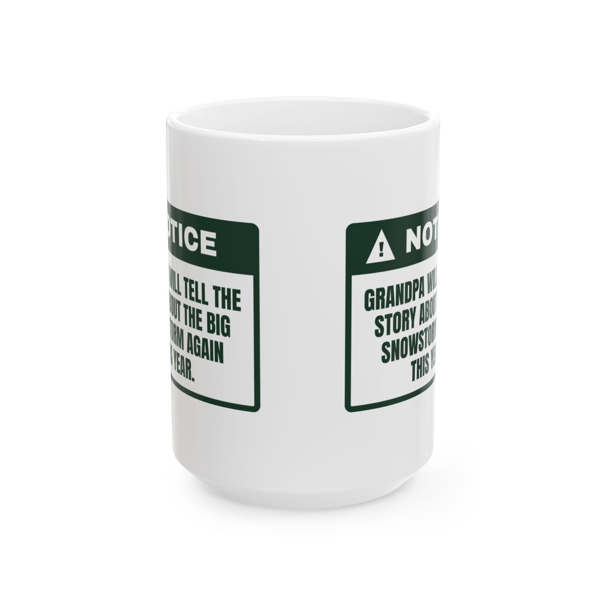 Funny Christmas Grandpa Coffee Mug Grandpa's Snowstorm Story Part Two