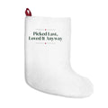 Funny White Elephant Christmas Stocking Picked Last Loved It Anyway
