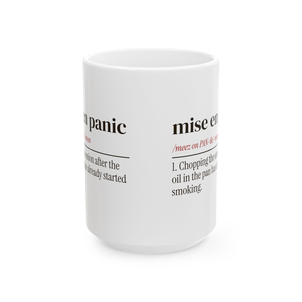 Funny Cooking Coffee Mug Mise En Panic Definition For Home Cooks