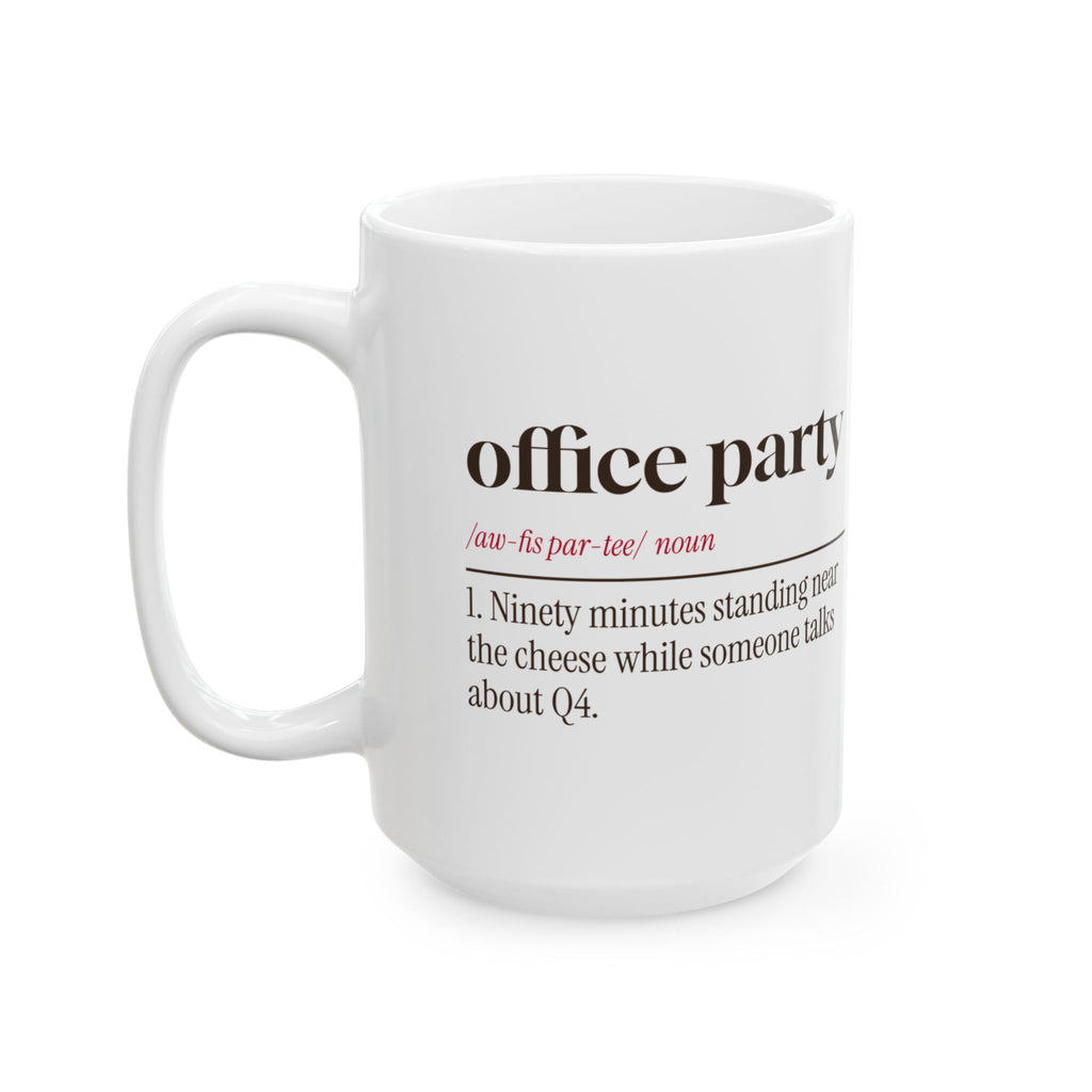 Funny Office Christmas Party Coffee Mug Office Party Definition Coworker