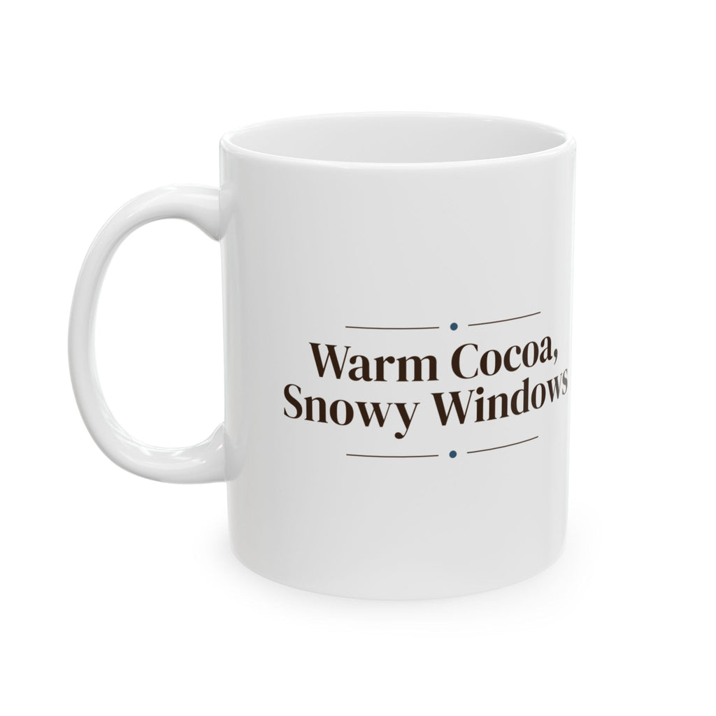 Hot Cocoa Coffee Mug Warm Cocoa Snowy Windows Cozy Winter Mug