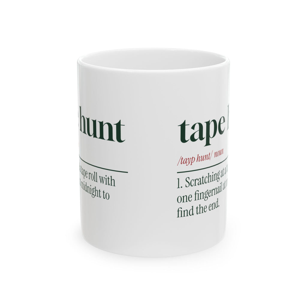 Funny Christmas Wrapping Coffee Mug Tape Hunt Dictionary Definition