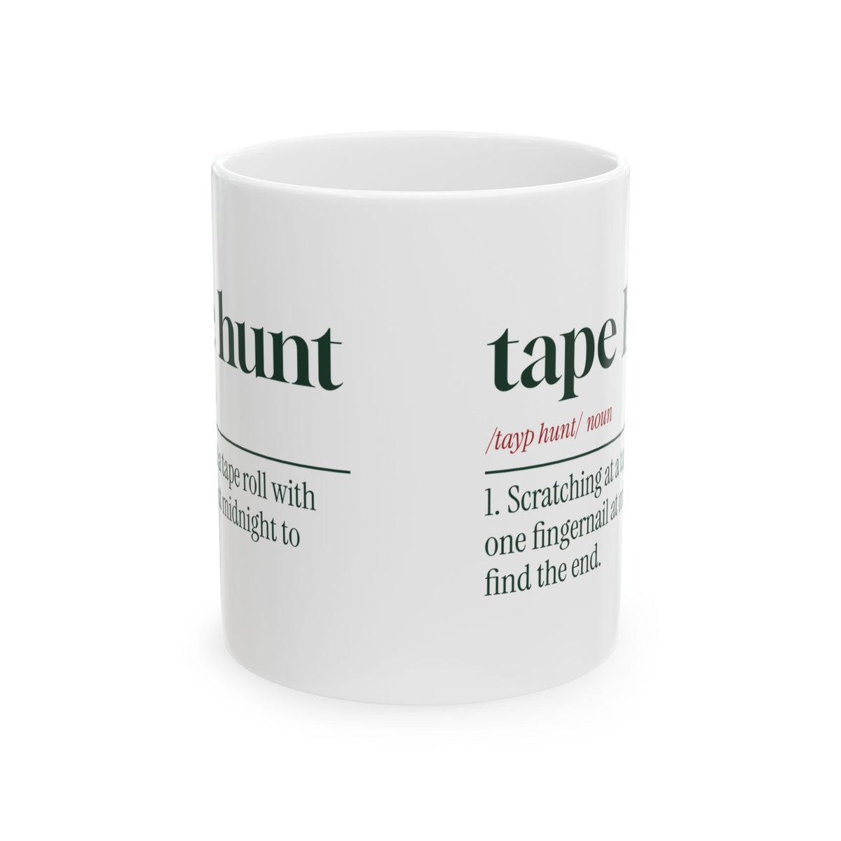 Funny Christmas Wrapping Coffee Mug Tape Hunt Dictionary Definition