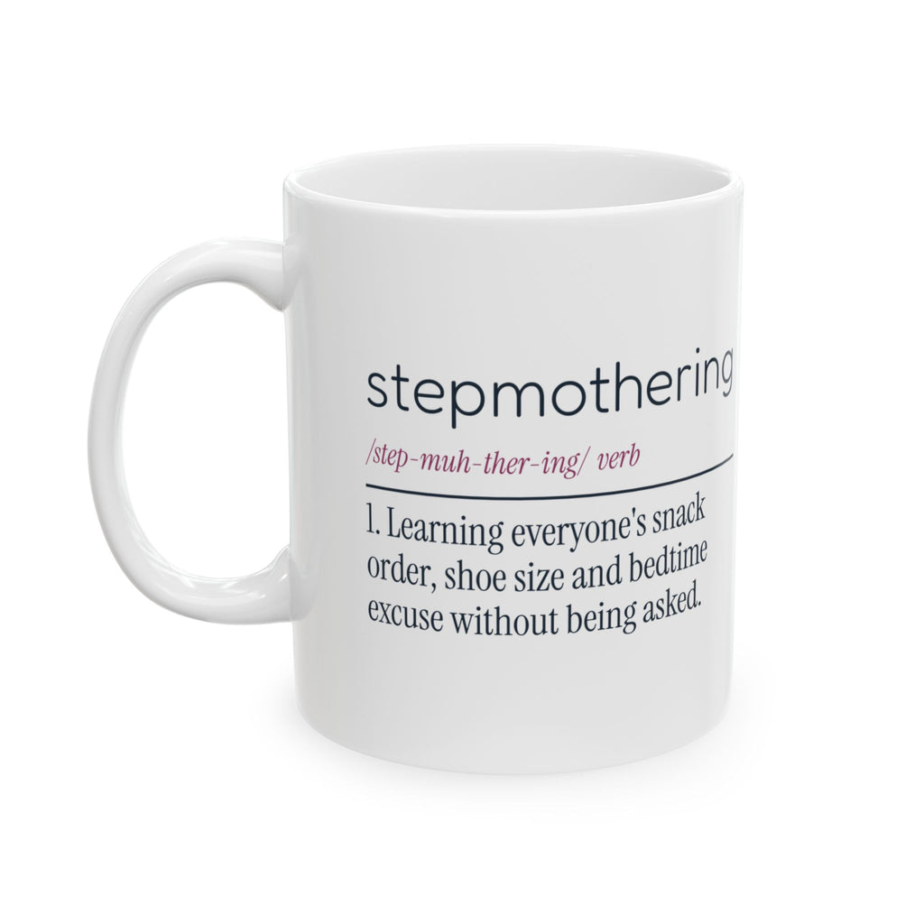 Funny Mother's Day Coffee Mug Stepmothering Dictionary For Stepmom