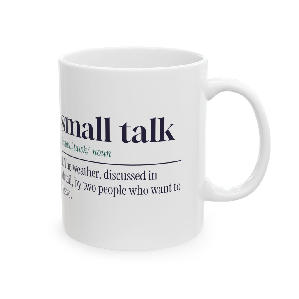 Funny Introvert Coffee Mug Small Talk Definition