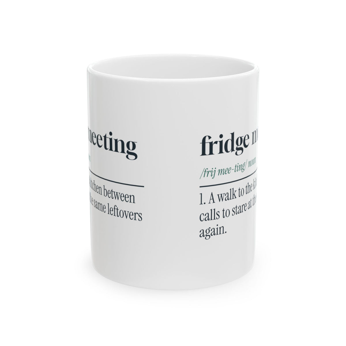 Funny Work From Home Coffee Mug Fridge Meeting Definition