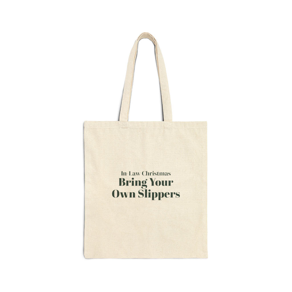 Funny In-Laws Christmas Tote Bag Bring Your Own Slippers