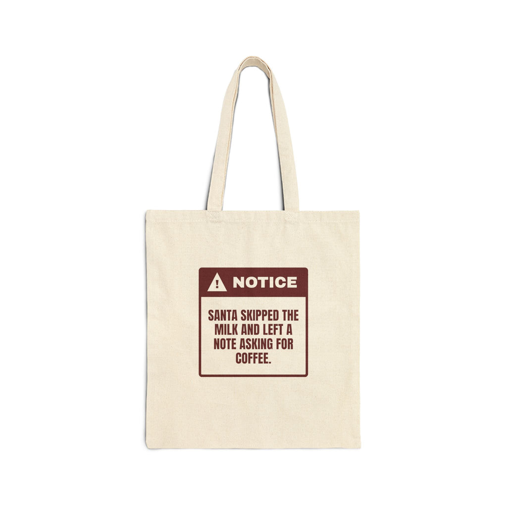 Funny Christmas Tote Bag Santa Wants Coffee Not Milk