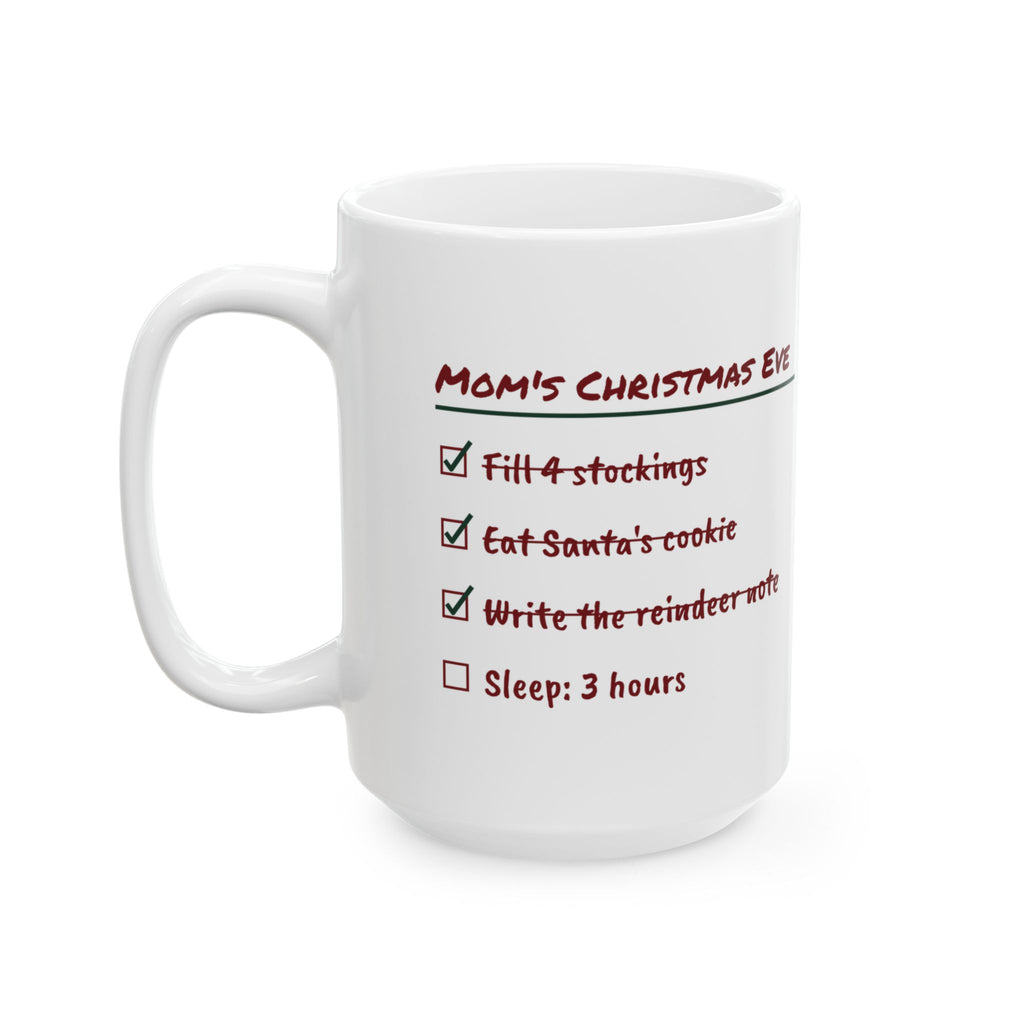 Funny Christmas Mom Coffee Mug Mom's Christmas Eve Checklist