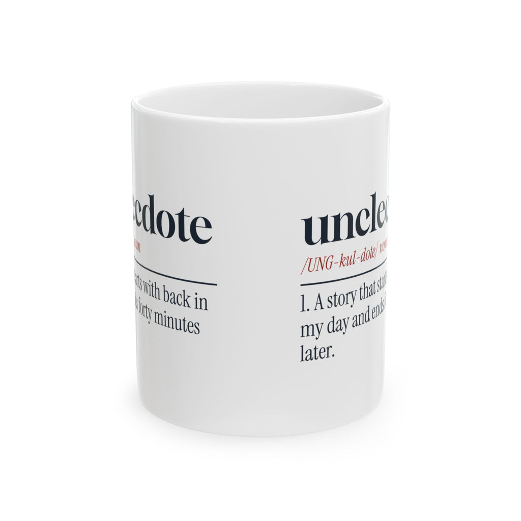 Funny Uncle Coffee Mug Unclecdote Dictionary Definition